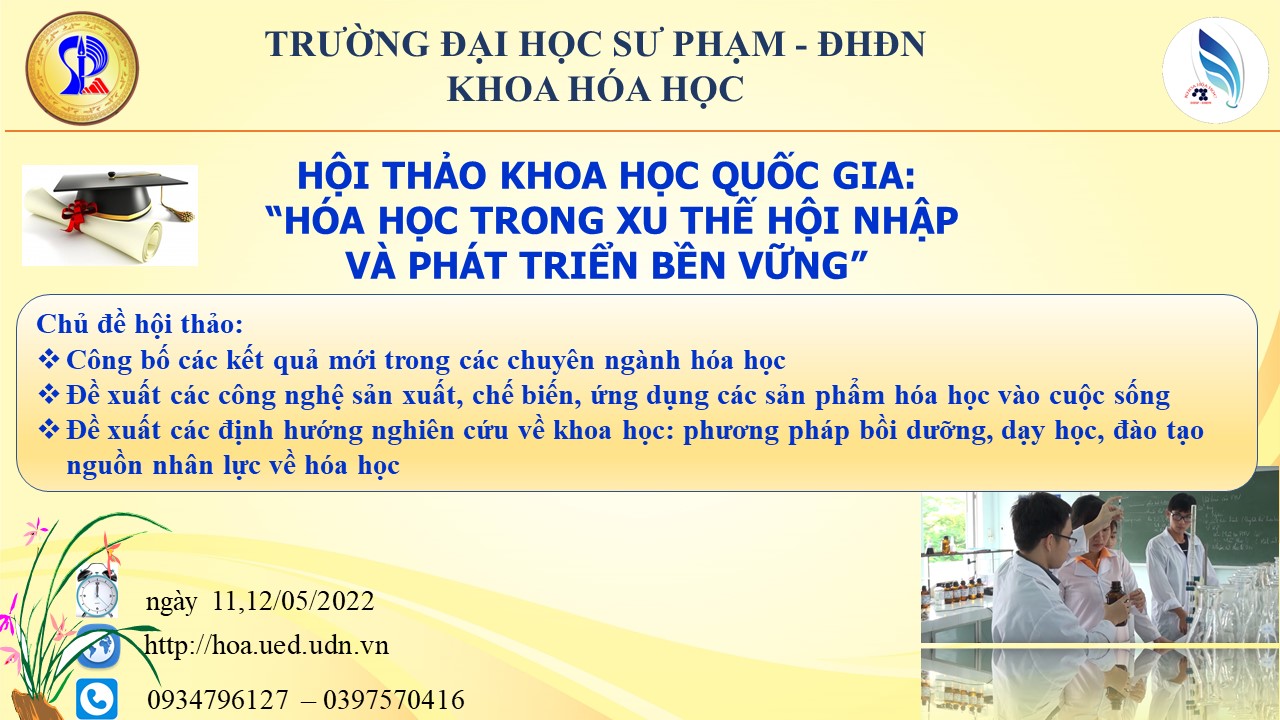 Thông báo số 2: về việc tổ chức Hội thảo Khoa học Quốc gia “Hóa học trong xu thế hội nhập và phát triển bền vững”